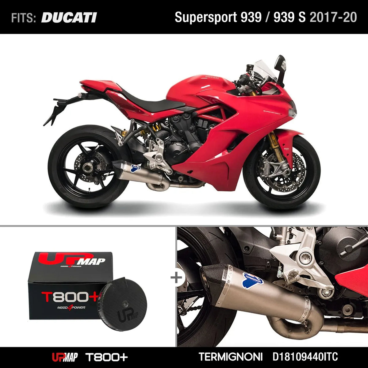 Bundle Ducati Supersport 939 / 939 S 2017-2020: Racing Termignoni D18109440ITC + UpMap T800+