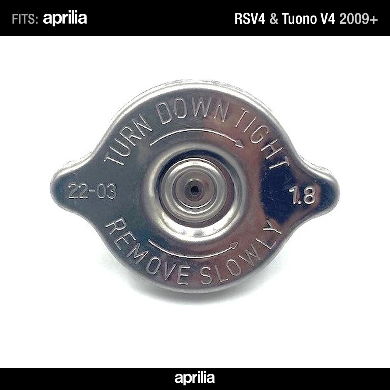 Radiator Cap 1.8 BAR Aprilia RS V4 Tuono V4 2009 onwards